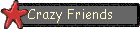 Crazy Friends