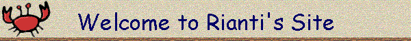 Welcome to Rianti's Site