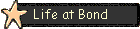 Life at Bond